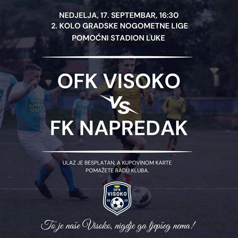 Najava Drugo Kolo Gnl Ofk Visoko Napredak Radovlje Visoko Ba