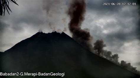 Update Gunung Merapi Juni Keluarkan Awan Panas Guguran Ke