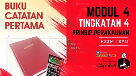 Buku Catatan Pertama Modul Tingkatan Prinsip Perakaunan Youtube