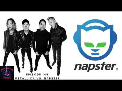 Episode 148 - Metallica Vs. Napster - YouTube