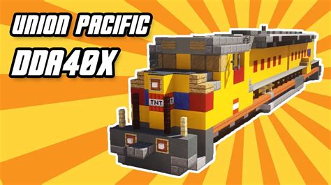 Minecraft Union Pacific Dda X Locomotive Tutorial Youtube