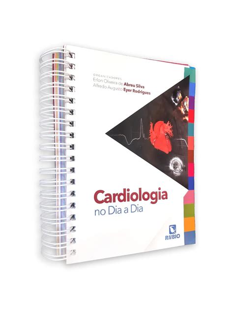 Livro Cardiologia No Dia A Dia 1ª Edição 2022 Livraria Odontomedi