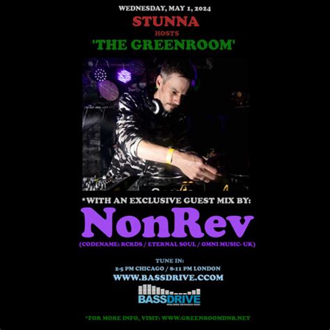 Stream Stunna Hosts The Greenroom With Nonrev Guest Mix May By