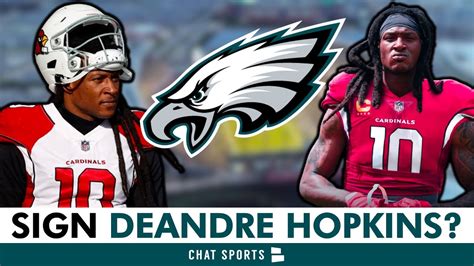 Philadelphia Eagles Signing Deandre Hopkins After Being Released By Arizona Cardinals Eagles