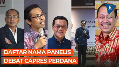 Panelis Debat Capres Perdana Desember Siapa Saja