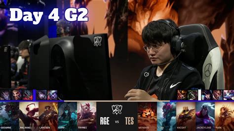 RGE Vs TES Day 4 LoL Worlds 2022 Main Group Stage Rogue Vs Top