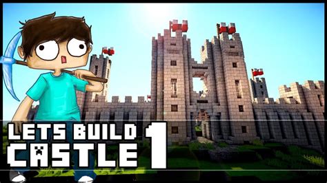 Minecraft Lets Build Castle Part Youtube