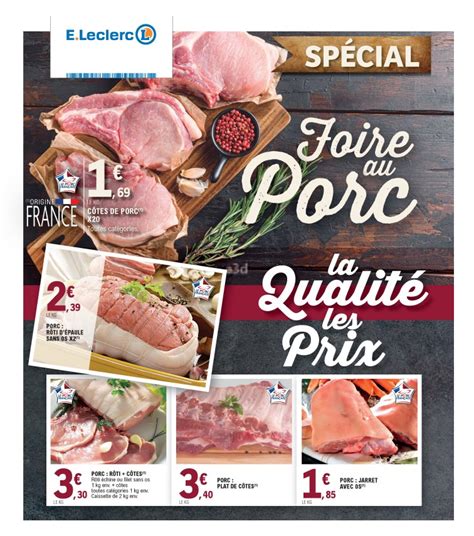 E Leclerc Special Foire Au Porc La Qualite Les Prix