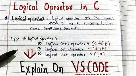 Logical Operators In C Programming Easy Explanation L Handwritten