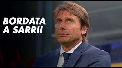 Conte Attacca Sarri Per Le Sue Lamentele Chi Ha Ragione Youtube