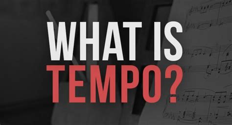 What Is A Tempo In Music Examples 11 Types Vs Bpm