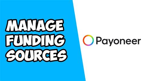 How To Manage Funding Sources On Payoneer Youtube