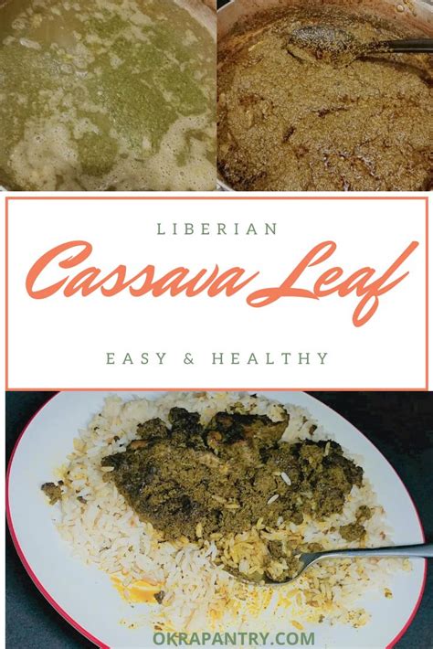 Liberian Cassava Leaf Dish - OKRA PANTRY | Recipe | African cooking ...