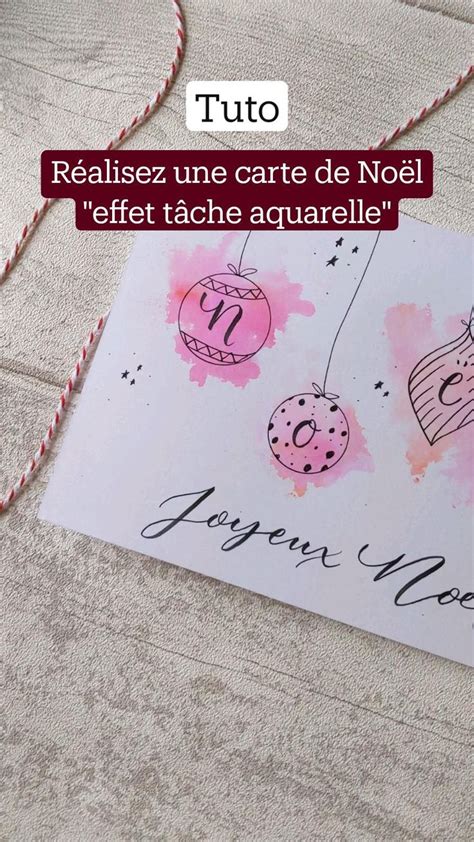 Tuto R Alisez Une Carte De No L Effet T Che Aquarelle Carte Noel