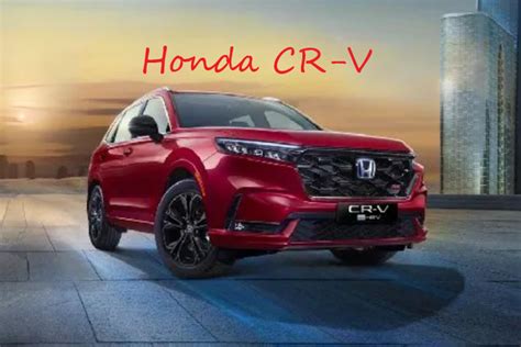 Honda CR V Release Date And Comprehensive Specifications Upcoming Car