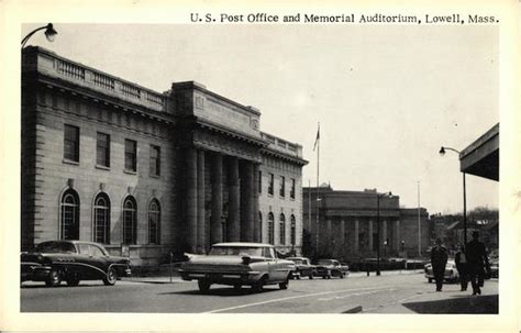 U. S. Post Office and Memorial Auditorium Lowell, MA