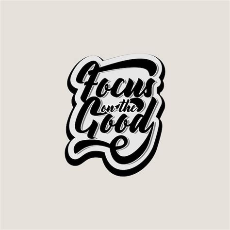 Premium Vector | Focus on the good text art calligraphy simple black ...