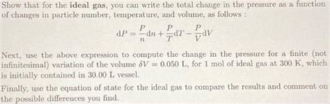 Solved Show that for the ideal gas, you can write the total | Chegg.com