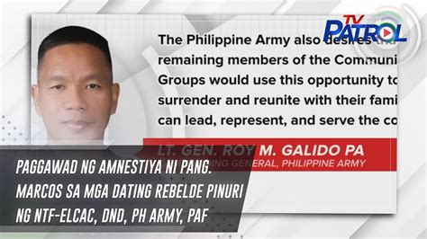 Paggawad Ng Amnestiya Ni Pang Marcos Sa Mga Dating Rebelde Pinuri Ng