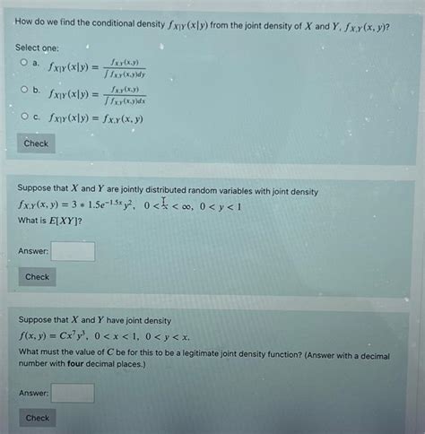 Solved How Do We Find The Conditional Density Fx∣yx∣y From