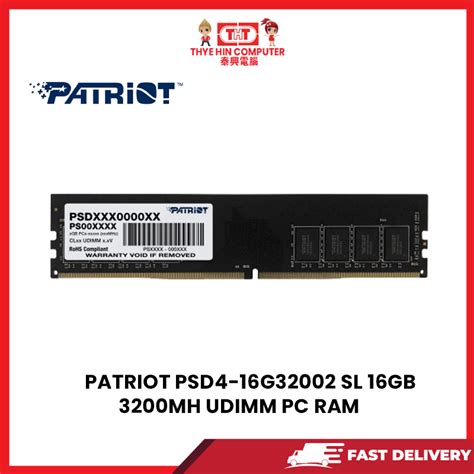 PATRIOT PSD4-16G32002 SL 16GB 3200MH UDIMM PC RAM [SBN:NO NILAI:NO ...