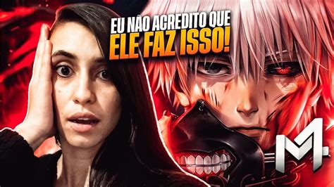 REACT L Kaneki Tokyo Ghoul Faminto L M4rkim YouTube