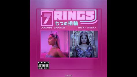 Nicki Minaj And Ariana Grande 7 Rings Mashup Audio Youtube