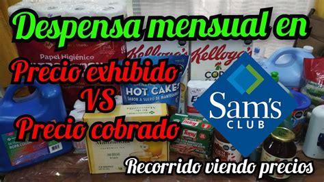 Compra Mensual En Sams Club Recorrido En La Tienda Comparamos