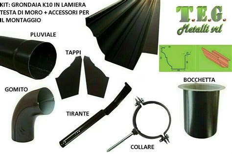 Kit Grondaia K In Lamiera Testa Di Moro Accessori Di Montaggio