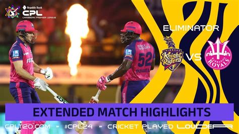 Extended Highlights Trinbago Knight Riders Vs Barbados Royals Cpl