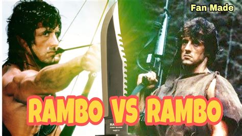 Rambo Vs Rambo Fan Made Youtube