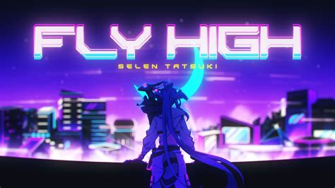 Selen Tatsuki Fly High Lyrics Romanized Lyrical Nonsense