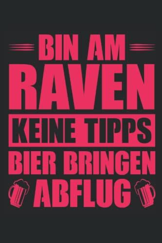 Bin Am Raven Keine Tipps Bier Bringen Abflug Notizbuch A Kariert