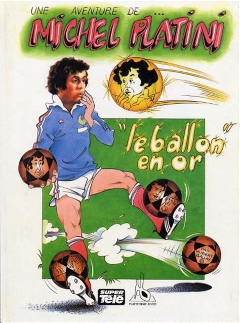 Michel Platini (Une aventure de)- Le ballon d'or