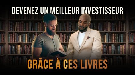 Lisez Ces 5 Livres Et Devenez Un Meilleur Investisseur YouTube