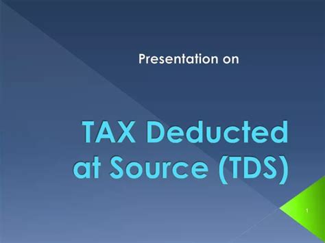 PPT TAX Deducted At Source TDS PowerPoint Presentation Free