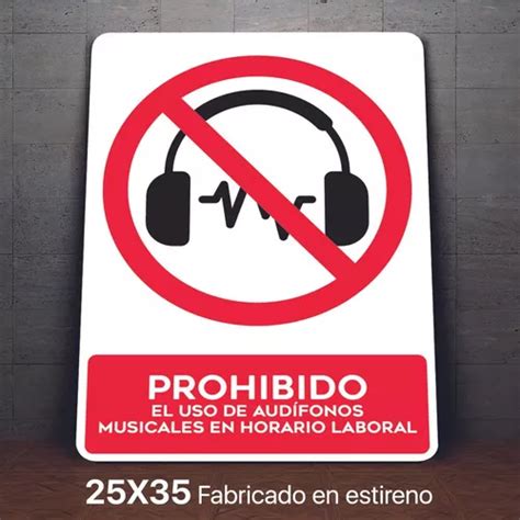 Señalamiento Prohibido El Uso De Audifonos Letrero 25x35 Cuotas Sin