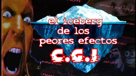 EL ICEBERG De Los PEORES EFECTOS ESPECIALES MAL CGI YouTube