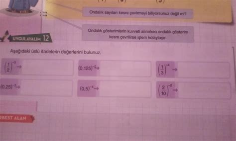 Aşağıdaki üslü Ifadelerin Değerlerini Bulunuz