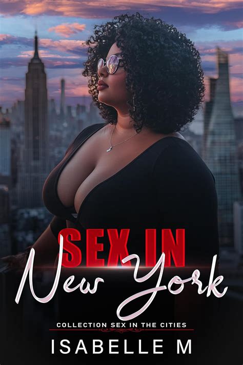 Amazon Sex In New York A Plus Size Billionaire Alpha Male