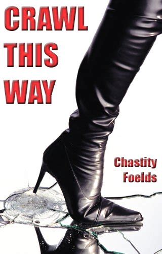 Crawl This Way A Loving Wife Femdom Bdsm Tale Kindle Edition By