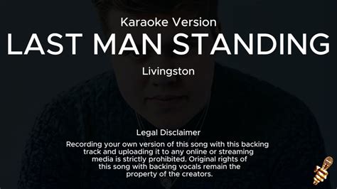 Livingston Last Man Standing Karaoke Version Youtube