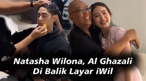 Natasha Wilona Al Ghazali Di Balik Layar IWil Network BTS Natahsa