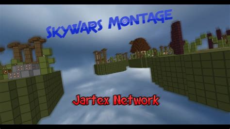 Skywars Montage JartexNetwork YouTube