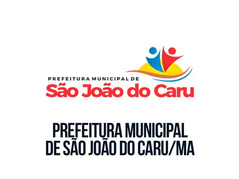 Concurso Prefeitura Municipal De São João Do Caruma Cursos Edital E