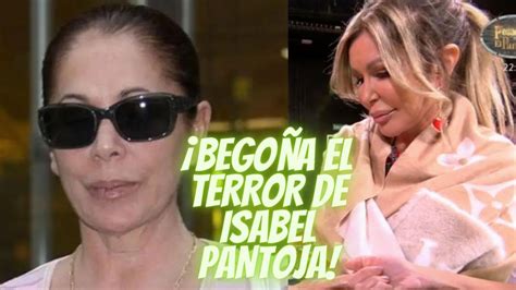 Bego A El Terror De Los Pantoja Destapa Todos Los Secretos De