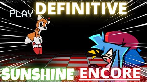 The Definitive Sunshine Encore Friday Night Funkin Vs Sonic Exe 2 5