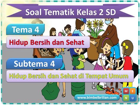 Media Power Point Ppt Soal Kelas Sd Tema Hidup Bersih Dan Sehat