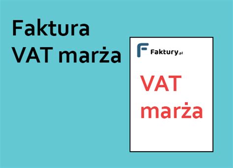 Faktura Vat Mar A Podatki Faktury Pl