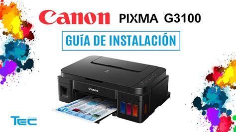 Canon G3100 Guía De Instalación Youtube